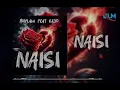 Lagu KAJO Feat BAYLAM - NAISI ( Official Music Audio )