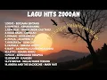 Download Lagu LAGU HITS TAHUN 2000AN || Drive || Vagetoz || Revublik || Hijau daun || Firman || Letto || Zilvilia