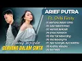 Lagu Arief Putra Ft Ovhi Firsty - GERHANA DALAM CINTA - LUKA SEKARAT RASA || POP MINANG MELAYU TERPOPULER