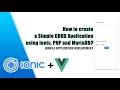 Part 4 Create a simple application using Ionic Axios PHP and MariaDB