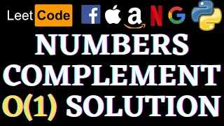 Number Complement Leetcode Python Solution Python