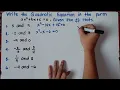 Writing Quadratic Equation given the following Roots Explain in Detailed