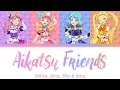 Download Lagu Aikatsu Friends -『Aikatsu Friends』- Maika, Aine, Mio \u0026 Ema