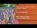 What s open and closed this Memorial Day