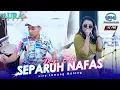 Lagu SEPARUH NAFASKU - AURA MUSIC - MAYA ENJY - PM AUDIO MADIUN LIVE LAWANG MALANG