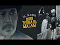 Download Lagu M.Nasir - Nuri Terbang Malam (Official Music Video)