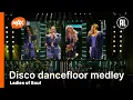 Download Lagu Ladies of Soul - Disco dancefloor medley | MAX MUZIEKSPECIAL