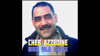 الشاب عزالدين البيرة ولقلاص السكرة خلوي هامكرازcheb Azedine 02 