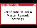 EZLynx 5 - Certificate Holder Master Remark Settings