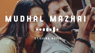 mudhal mazhai ennai nanaithathee remix song sloved and reverb track sticking music