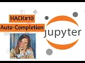 How to Enable Auto-completion in Jupiter Notebook Hack