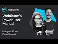 WebStorm s Power User Manual