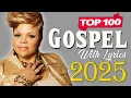 Download Lagu GOODNESS OF GOD 💥 Top Best 50 Gospel Music Lyrics Playlist 💥Shirley Ceasar, Jonathan Mcreynolds