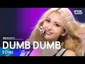 Download Lagu SOMI(전소미) - DUMB DUMB @인기가요 inkigayo 20210822
