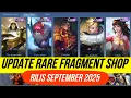 Download Lagu UPDATE RARE FRAGMENT SHOP FIX RILIS BULAN SEPTEMBER 2025 ! UPCOMING SKIN STARLIGHT MOBILE LEGENDS