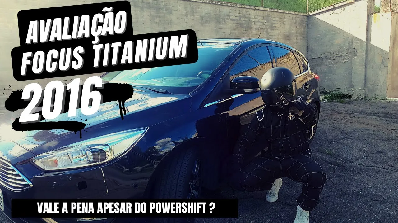 AVALIAÇÃO DE CARROS USADOS: FOCUS TITANIUM 2016 - MÁQUINA OU BOMBA ??