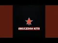 Lagu Anugerah Kita