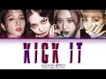 Download Lagu BLACKPINK (블랙핑크) - 'Kick It' [Color Coded Lyrics 가사]