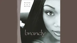 Brandy - Never Say Never (Full Album)