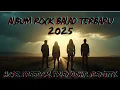 Download Lagu ALBUM ROCK BALLAD TERBARU 2025 || HOPE, FREEDOM, FRIENDSHIP, IDENTITY
