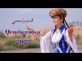 Download Lagu Qembernisa  | قەمبەرنىسا | Uyghur 2022 | Уйгурча нахша  | uyghur dance |  Uyghur song