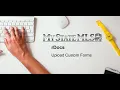 My State MLS - Uploading Custom Forms and Documents to rDocs
