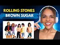 Lagu First Time Hearing 'Rolling Stones- Brown Sugar' Music Reaction🎵🎧🎸
