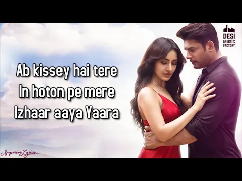 Download MP3 Dil Ko Karar Aaya (LYRICS) - Sidharth Shukla & Neha Sharma | Neha Kakkar & YasserDesai