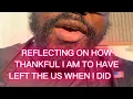 Download Lagu REFLECTING ON HOW THANKFUL I AM TO HAVE LEFT THE US WHEN I DID 🇺🇸