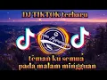 Terbaru || DJ TEMAN KU SEMUA PADA MALAM MINGGUAN 🔉🔊🎶 remix full bass November 2020