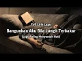 Download Lagu Bangunkan Aku Bila Langit Terbakar (Full Lirik Lagu) Lagu paling menyentuh hati - cover