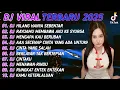 Download Lagu DJ TIKTOK TERBARU 2025 🎵 DJ HILANG HANYA SEBENTAR 🎵 DJ RAYUAMU MEMBAWA AKU KE SYURGA FULL ALBUM 🔥🔥