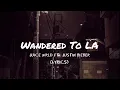 Juice WRLD - Wandered To LA Ft. Juistin Biebers