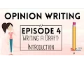 Opinion Writing for Kids Episode 4 Writing a Draft Introduction