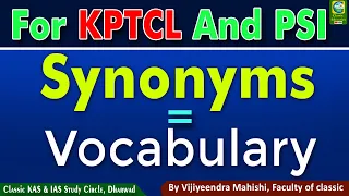 KPTCL Exam 2022 General English Synonyms Vocabulary Classic Education