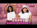 2000 S Dance Party Workout Full Body No Equipment New Year New YOU