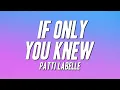 Patti LaBelle - If Only You Knew