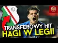 Download Lagu HIT TRANSFEROWY LEGII WARSZAWA | IANIS HAGI NOWYM PIŁKARZEM? KTO ODEJDZIE? | PLOTKI TRANSFEROWE