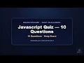 Can You Score on This JavaScript Quiz