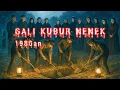 #240      GALI KUBUR NENEK (1985)