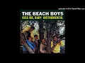 Lagu The Beach Boys - Kiss Me, Baby (2019 Instrumental Mix)