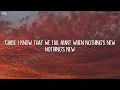 Rio Romeo - Nothing’s New (Lyrics)
