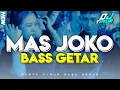 Download Lagu YANG LAGI VIRAL🔥 DJ MAS JOKO REMIX VIRAL TIKTOK