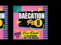 Eric Dodd - Baecation Pt. 2 (Teaser)