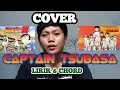 Kapten Tsubasa Opening Indonesia Cover | Road To 2002 \u0026 Captain Tsubasa 1983 | LIRIK \u0026 CHORD