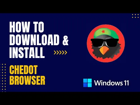 Download MP3 How to Download and Install Chedot Browser for Windows
