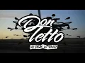 Don Tetto - No Digas Lo Siento
