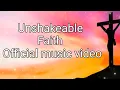 Download Lagu Unshakeable Faith || New Gospel Song 2025 || By YE Kathar