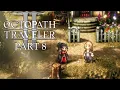 Exploring Cropdale - Octopath Traveler II