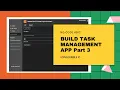 Build Task Management app - Part 3